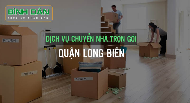 Dịch vụ chuyển nhà tại quận Long Biên