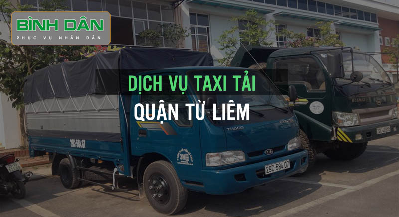 Dịch vụ taxi tải quận Từ Liêm