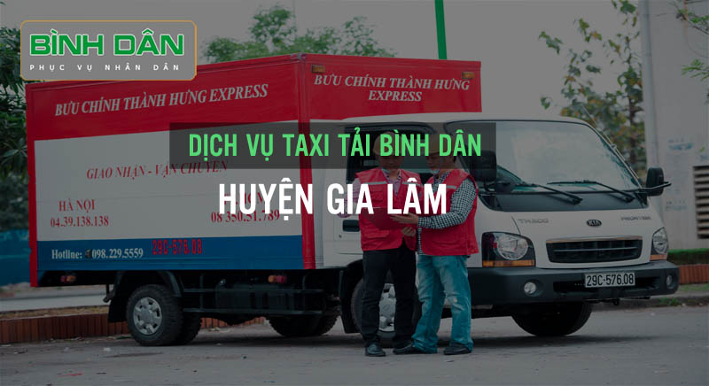 dịch vụ taxi tải tại Huyện Gia Lâm